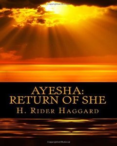 Henry Rider Haggard Book Ayesha